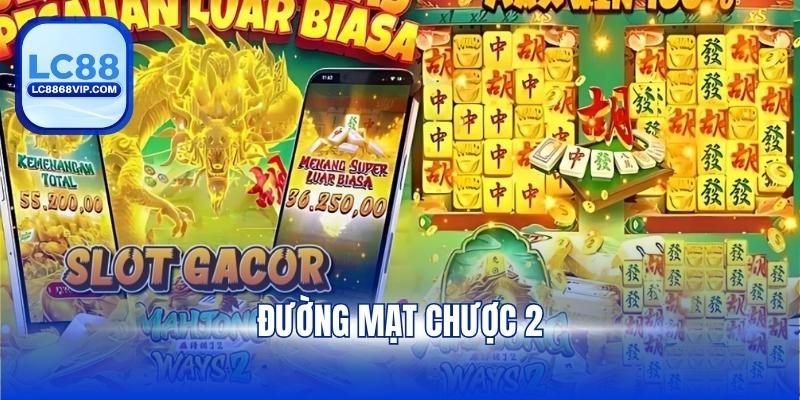 Đường Mạt Chược 2